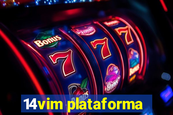 14vim plataforma